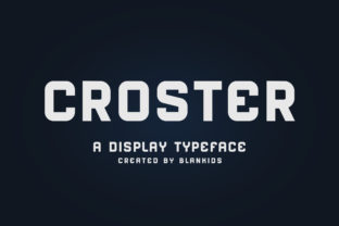 Croster Bold Display Typeface for Crafters and Sellers