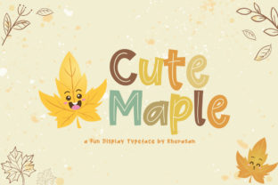 Cute Maple: The Bold Display Typeface for Whimsical Campaigns