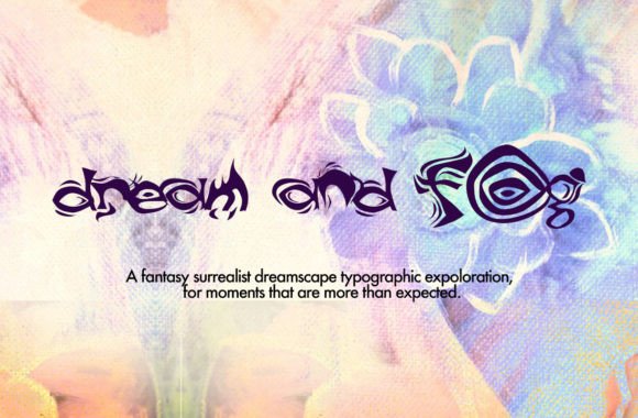 Dream and Fog: A Surreal Display Font for Whimsical Branding
