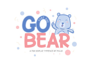 Go Bear: A Playful Display Font for Creative Projects