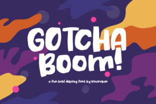 Gotcha Boom Font Review and Download Guide