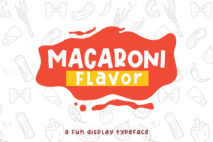 Macaroni Flavor: The Bold Display Typeface for Whimsical Campaigns