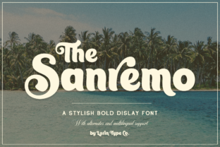 Sanremo: The Vintage Display Typeface for Tropical Branding